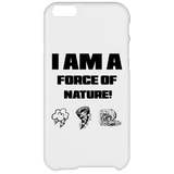 I AM A FORCE OF NATURE ACCESSORIES