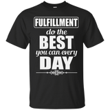 FULFILLMENT DO THE BEST YOU CAN EVERYDAY QUICK COLLECTION