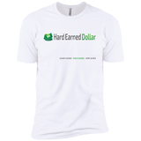 HARD EARNED DOLLAR UNISEX Next Level Premium Short Sleeve T-Shirt