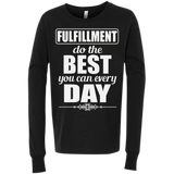 FULFILLMENT DO THE BEST YOU CAN CH LS SHIRTS