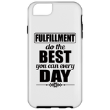 FULFILLMENT DO THE BEST YOU CAN ACCESSORIES