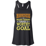 HAPPINESS MOVING FORWARD TOWARDS A WORTHY GOAL QUICK COLLECTION
