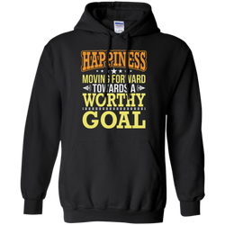 HAPPINESS MOVING FORWARD UNISEX HOODIE