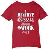 I DESERVE SUCCESS CH SHIRTS