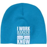 I WORK HARDER THAN ANYONE I KNOW HATS