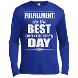 FULFILLMENT DO THE BEST YOU CAN M LS SHIRTS