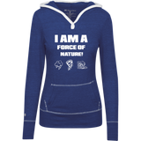 I AM A FORCE OF NATURE WOMEN'S LONG SLEEVE SHIRTS & SWEATSHIRTS