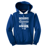 I DESERVE SUCCESS CH LS SHIRTS
