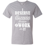 I DESERVE SUCCESS BECAUSE I WORK FOR IT QUICK COLLECTION
