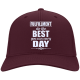 FULFILLMENT DO THE BEST YOU CAN EVERYDAY HATS