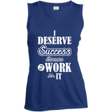 I DESERVE SUCCESS W SHIRTS