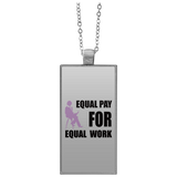 EQUAL PAY FOR EQUAL WORK ACCESSORIES