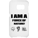 I AM A FORCE OF NATURE MEN'S & WOMEN'S ACCESSORIES