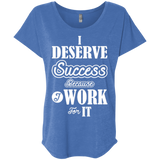I DESERVE SUCCESS BECAUSE I WORK FOR IT QUICK COLLECTION