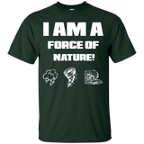 I AM A FORCE OF NATURE CHILDREN'S SHIRTS