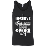 I DESERVE SUCCESS M SHIRTS