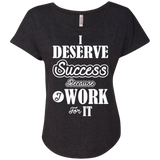 I DESERVE SUCCESS BECAUSE I WORK FOR IT QUICK COLLECTION