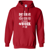 I DESERVE SUCCESS M LS SHIRTS
