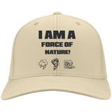 I AM A FORCE OF NATURE MEN'S & WOMEN'S ACCESSORIES