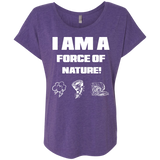 I AM A FORCE OF NATURE WOMEN'S SHIRTS CONTINUED