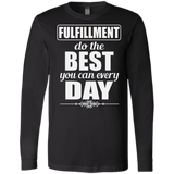 FULFILLMENT DO THE BEST YOU CAN M LS SHIRTS