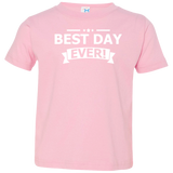 BEST DAY EVER TODDLER'S QUICK COLLECTION