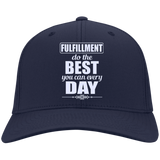 FULFILLMENT DO THE BEST YOU CAN EVERYDAY HATS