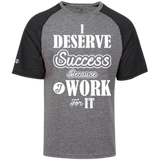 I DESERVE SUCCESS M SHIRTS
