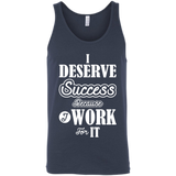 I DESERVE SUCCESS M SHIRTS