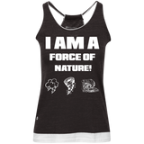 I AM A FORCE OF NATURE WOMEN'S SHIRTS CONTINUED