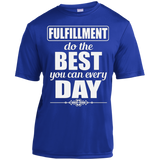FULFILLMENT DO THE BEST YOU CAN M SHIRTS