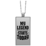 MY LEGEND STARTS TODAY ACCESSORIES