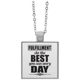 FULFILLMENT DO THE BEST YOU CAN ACCESSORIES