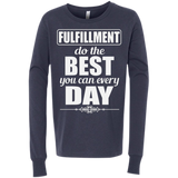 FULFILLMENT DO THE BEST YOU CAN CH LS SHIRTS