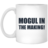 MOGUL IN THE MAKING MUG