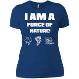 I AM A FORCE OF NATURE WOMEN'S SHIRTS