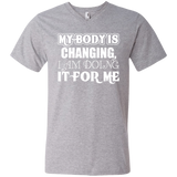 MY BODY IS CHANGING I AM DOING IT FOR ME QUICK COLLECTION