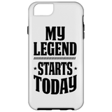 MY LEGEND STARTS TODAY ACCESSORIES
