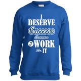 I DESERVE SUCCESS CH LS SHIRTS