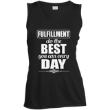 FULFILLMENT DO THE BEST YOU CAN W SHIRTS
