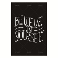 Believe in Yourself Quote Canvas Art